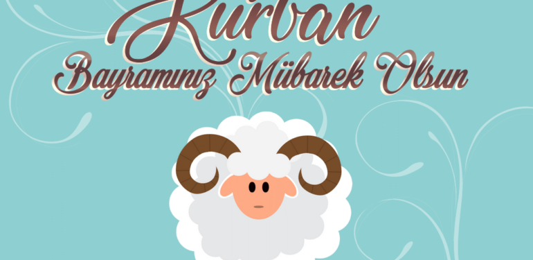 Kurban Bayramı’mız Mübarek Olsun