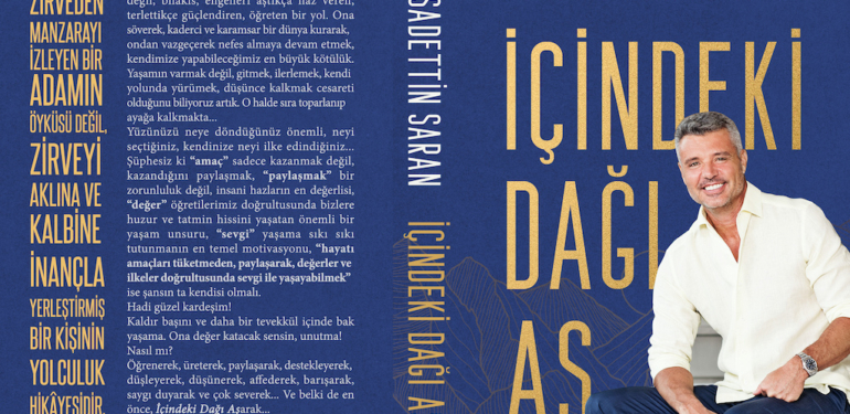 Sadettin Saran’ın “İçindeki Dağı Aş” isimli ilk kitabı çıktı