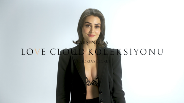 Victoria’s Secret Türkiye Love Cloud İçin 4 Başarılı Kadınını Dijital Video Serisinde Buluşturdu
