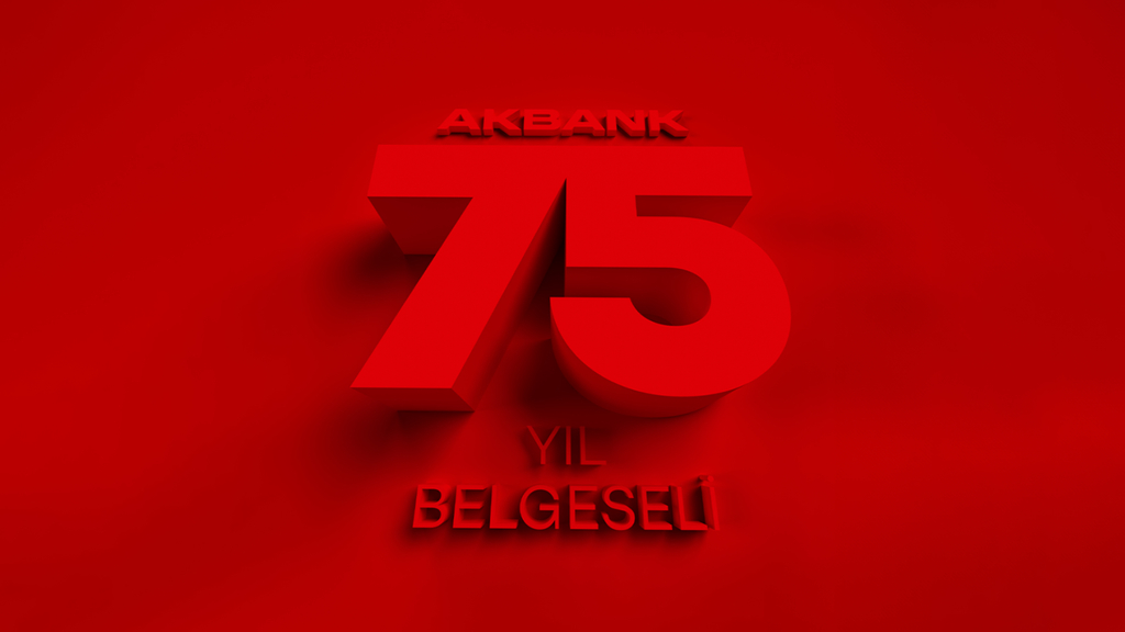 Akbank’ın 75. kuruluş yıl dönümüne özel belgesel