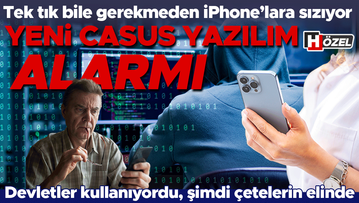 yeni-casus-yazilim-alarmi-bir-tek-tik-bile-gerekmeden-iphonelara-siziyor-RBZdFYwE.jpg